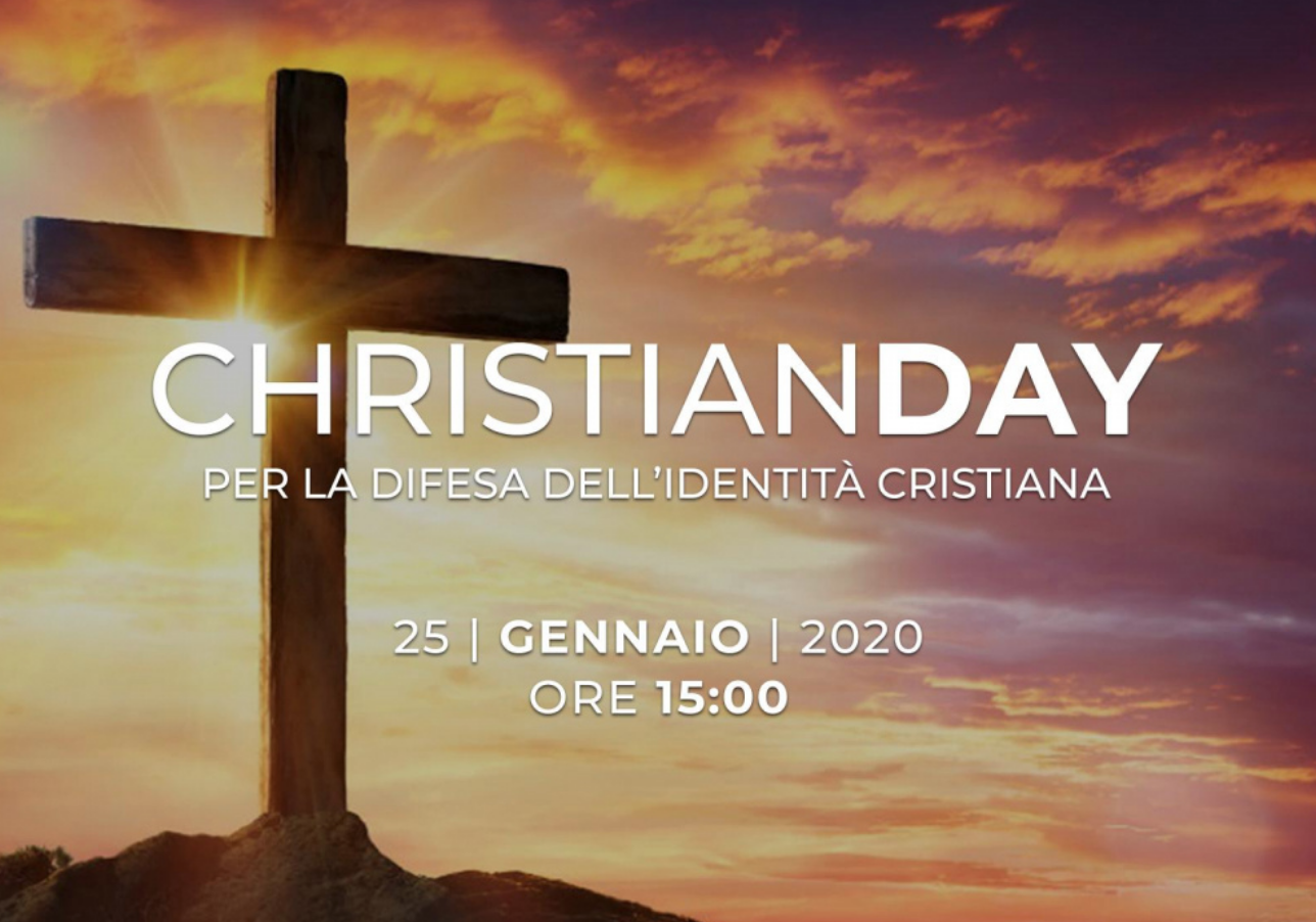 Christian Day. Pro Vita & Famiglia: «Ci saremo anche noi a difendere il cristianesimo dissacrato e offeso ogni giorno» 1